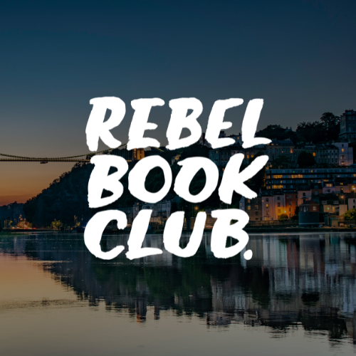 Bristol — Rebel Book Club